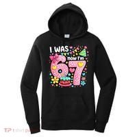 67 Meme 7th Birthday I Was 6 Now I'm 7 Women's Hoodie thumb 0