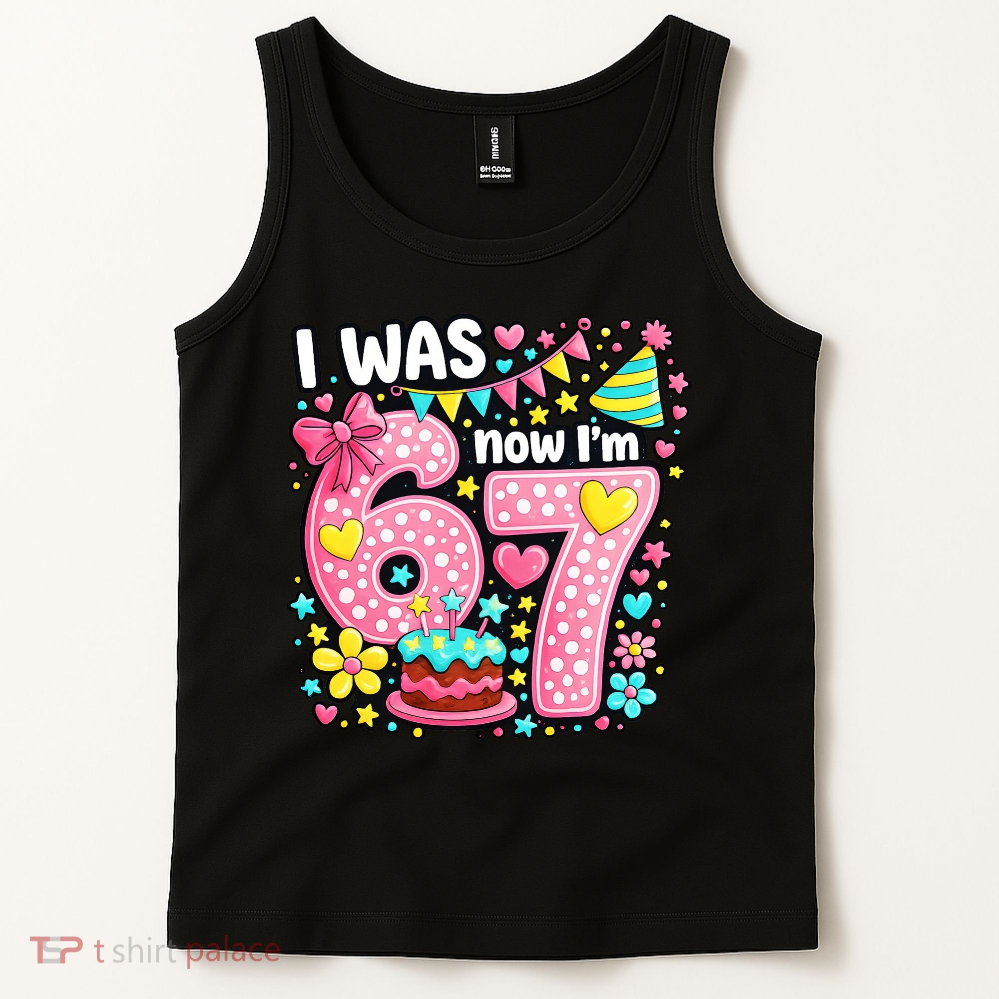 67 Meme 7th Birthday I Was 6 Now I'm 7 Tank Top