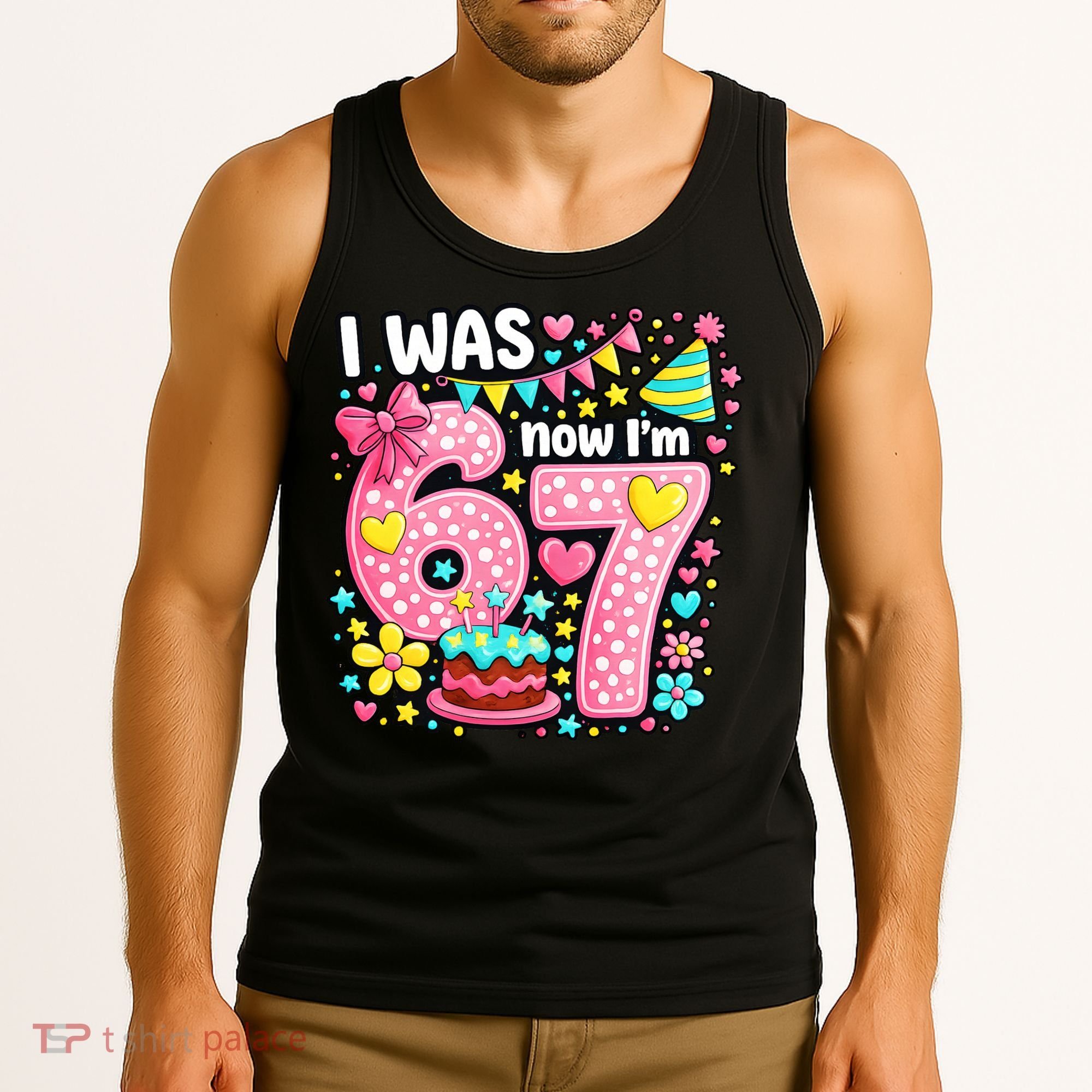 67 Meme 7th Birthday I Was 6 Now I'm 7 Tank Top