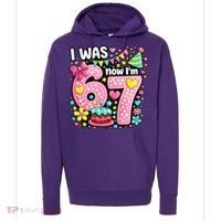 67 Meme 7th Birthday I Was 6 Now I'm 7 Hoodie thumb 0