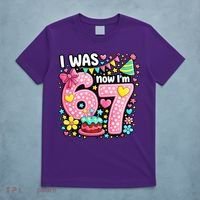 67 Meme 7th Birthday I Was 6 Now I'm 7 T-Shirt thumb 5