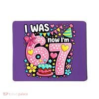 67 Meme 7th Birthday I Was 6 Now I'm 7 Mousepad thumb 0