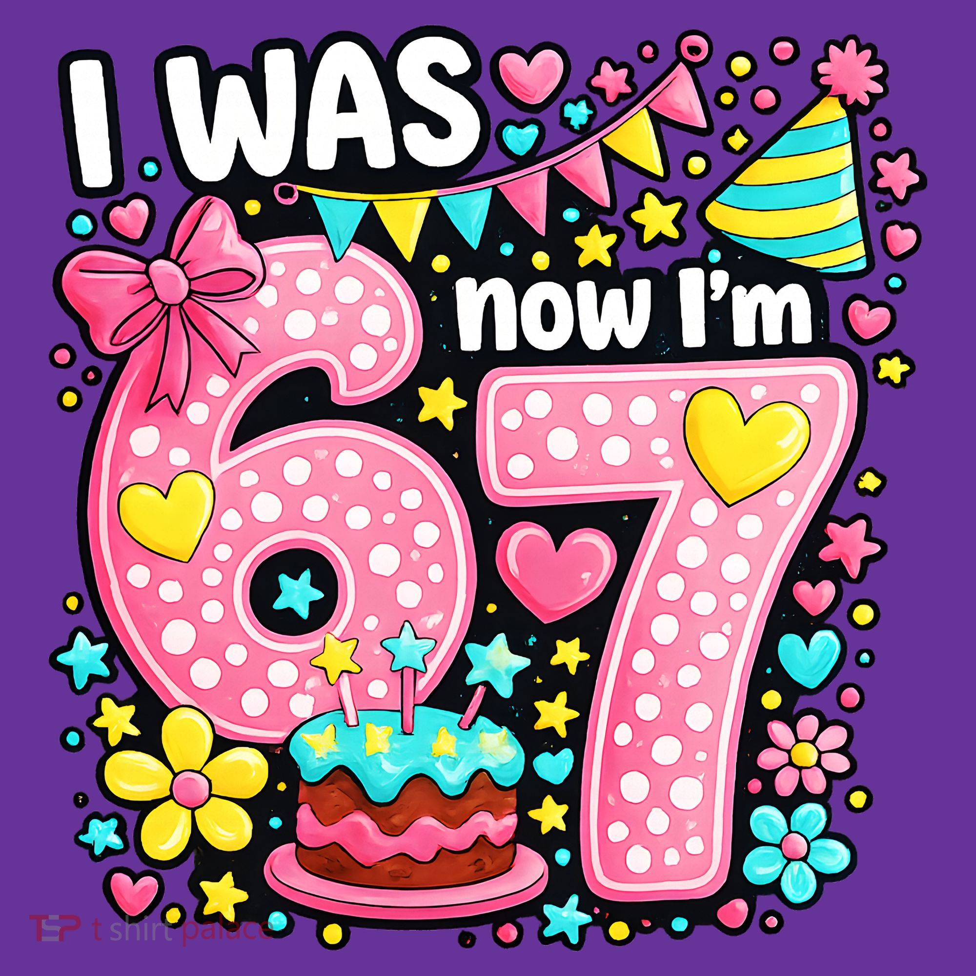 67 Meme 7th Birthday I Was 6 Now I'm 7 Women's T-Shirt