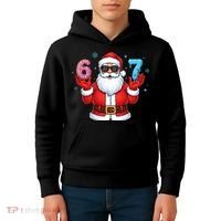 6-7 Meme Cool Santa Claus 67 Kids Hoodie thumb 4