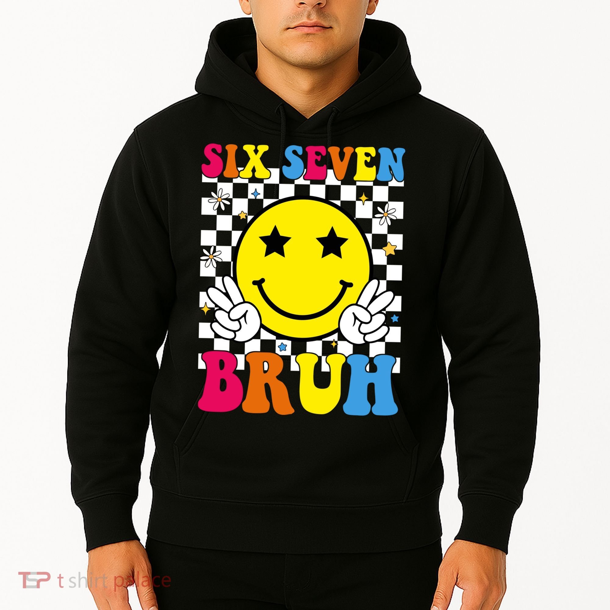 67 Meme Gen Alpha Slang 6-7 Six Seven Bruh Smile Face Hoodie