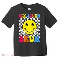 67 Meme Gen Alpha Slang 6-7 Six Seven Bruh Smile Face Toddler T-Shirt thumb 0