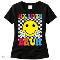 67 Meme Gen Alpha Slang 6-7 Six Seven Bruh Smile Face Women's T-Shirt thumb 0