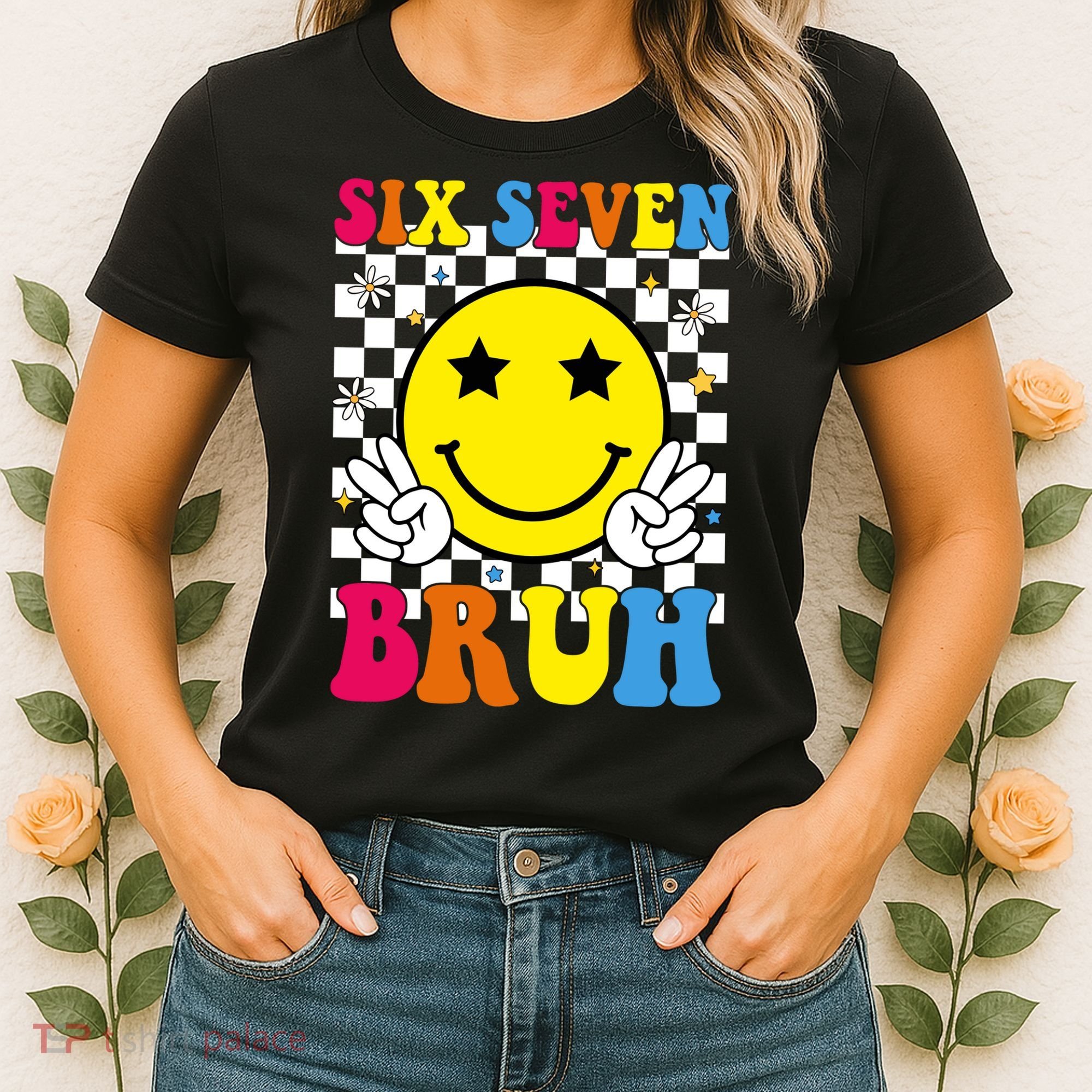 67 Meme Gen Alpha Slang 6-7 Six Seven Bruh Smile Face Women's T-Shirt