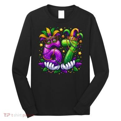 67 Mardi Gras Party 6-7 Meme Six Seven Long Sleeve Shirt