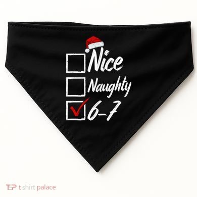 6-7 Meme Nice Naughty 67 Christmas Brain Rot USA-Made Doggie Bandana