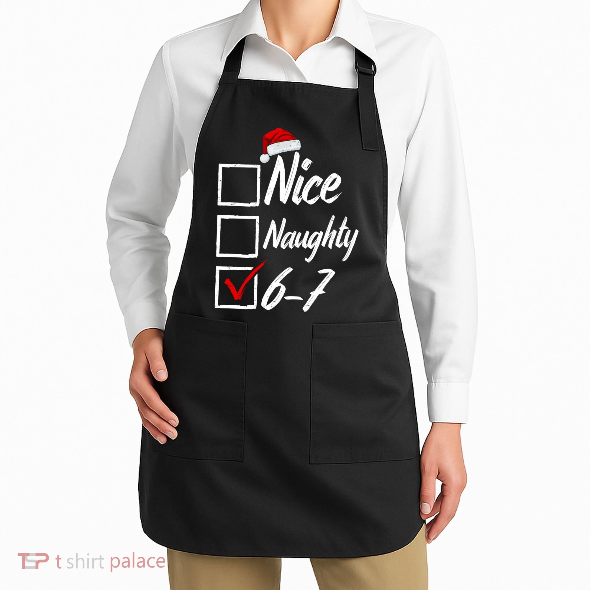6-7 Meme Nice Naughty 67 Christmas Brain Rot Apron