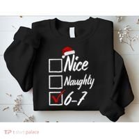 6-7 Meme Nice Naughty 67 Christmas Brain Rot Sweatshirt thumb 2