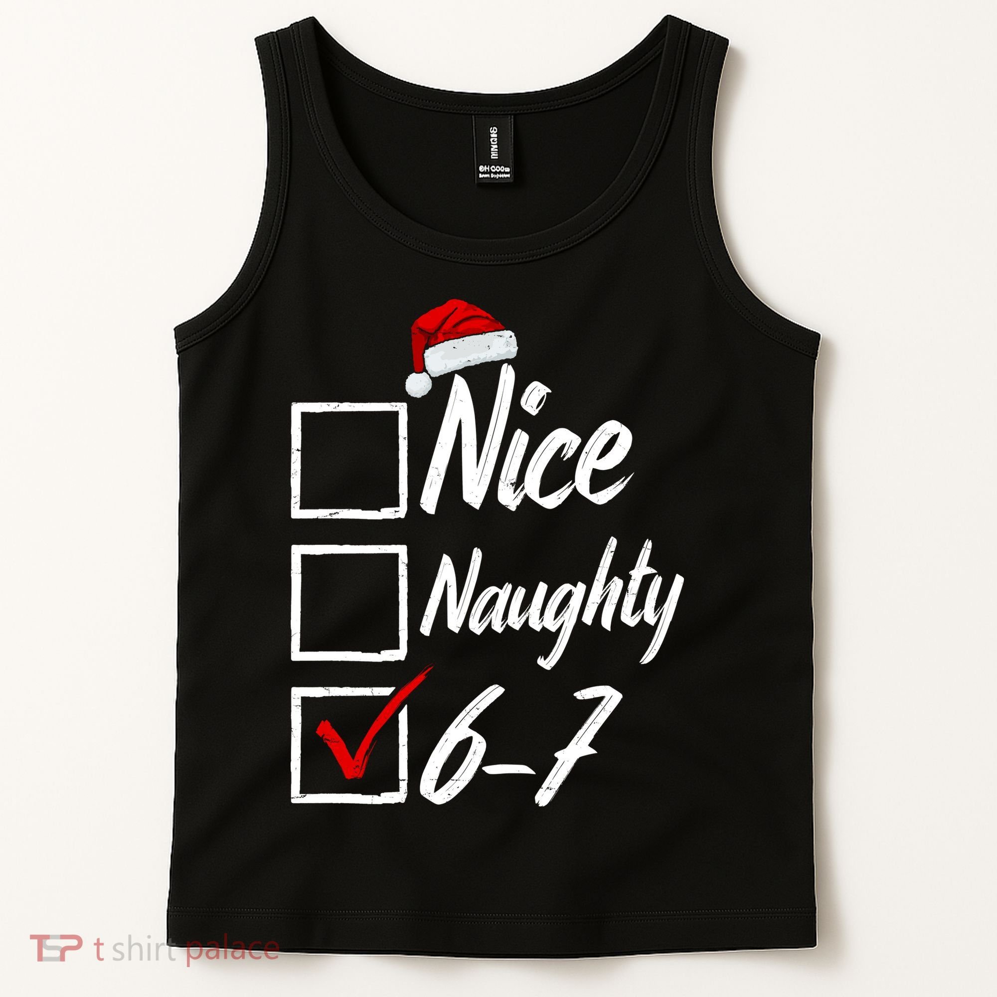 6-7 Meme Nice Naughty 67 Christmas Brain Rot Tank Top