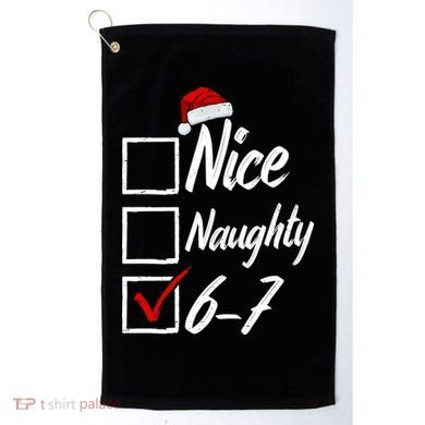6-7 Meme Nice Naughty 67 Christmas Brain Rot Golf Towel
