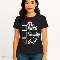 6-7 Meme Nice Naughty 67 Christmas Brain Rot Women's T-Shirt thumb 4