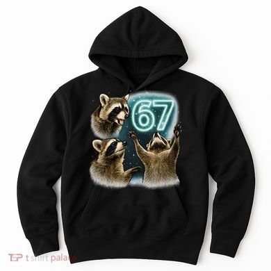 67 Meme Racoon Howling At The Moon 6-7 Hoodie