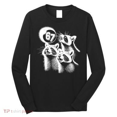 67 Meme Racoon Howling At The Moon 6-7 Long Sleeve Shirt