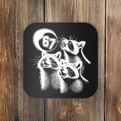67 Meme Racoon Howling At The Moon 6-7 Coaster