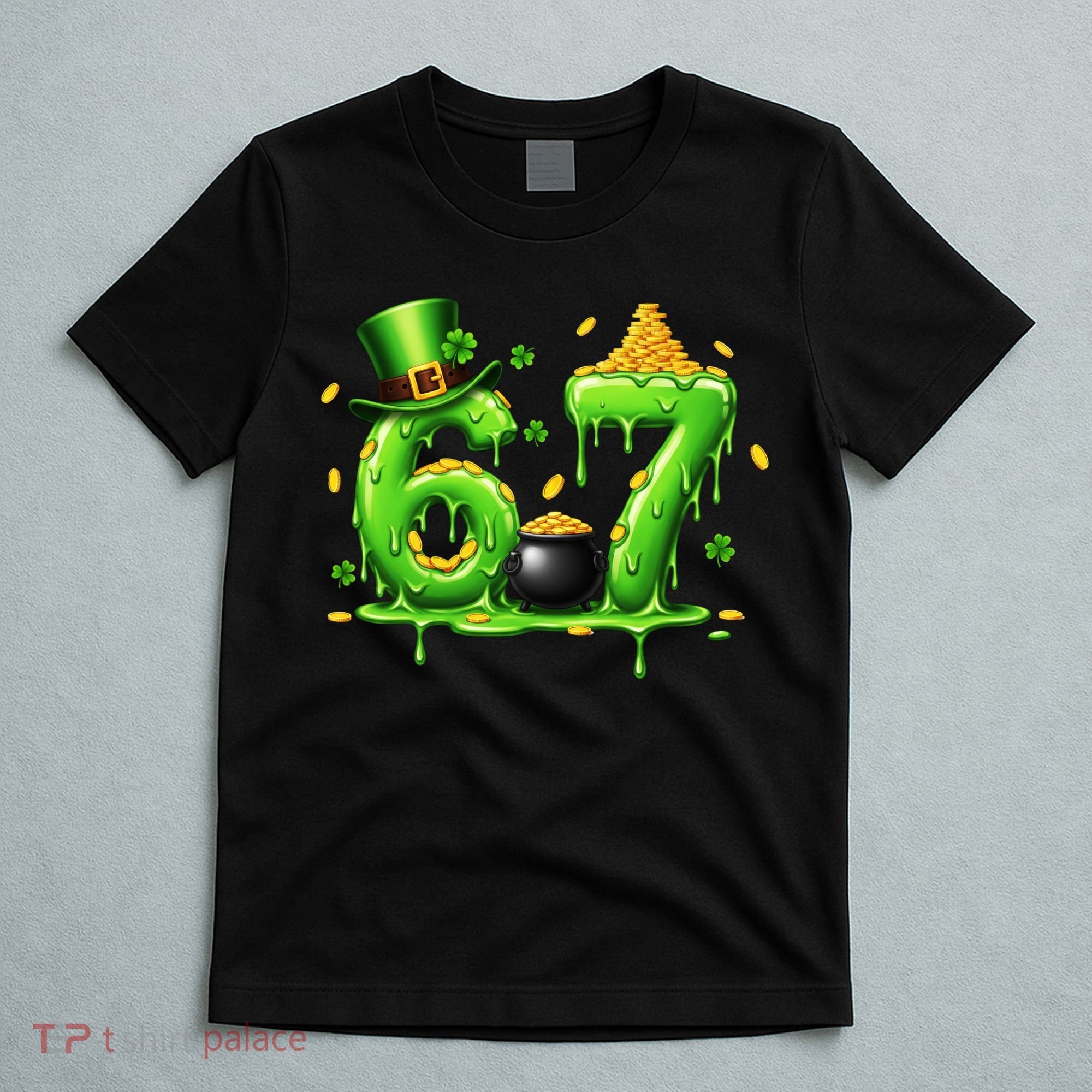 6-7 Meme St Patrick's Day 67 T-Shirt