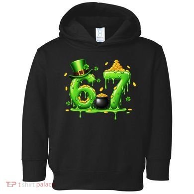 6-7 Meme St Patrick's Day 67 Toddler Hoodie
