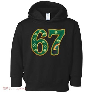 6-7 Meme St Patrick's Celtic 67 Toddler Hoodie