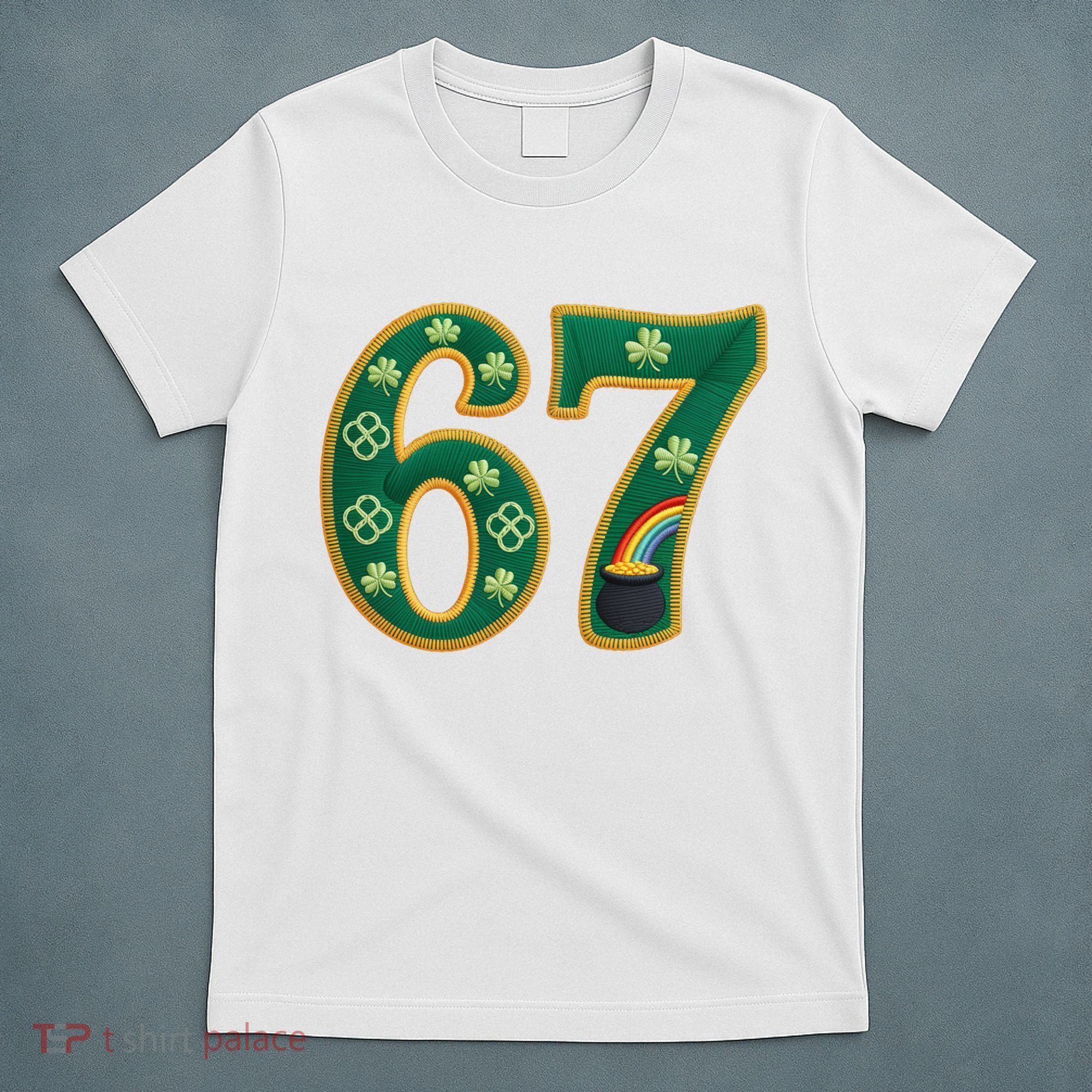 6-7 Meme St Patrick's Celtic 67 T-Shirt