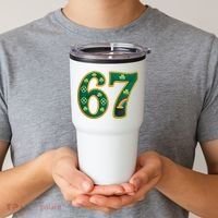 6-7 Meme St Patrick's Celtic 67 Tumbler thumb 2