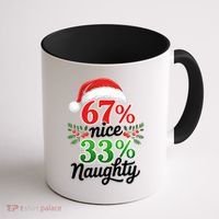 67% Nice 33% Naughty Christmas 67 Meme Funny Coffee Mug thumb 1
