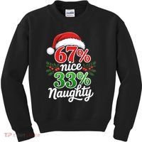 67% Nice 33% Naughty Christmas 67 Meme Funny Kids Sweatshirt thumb 0