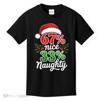 67% Nice 33% Naughty Christmas 67 Meme Funny Kids T-Shirt thumb 0