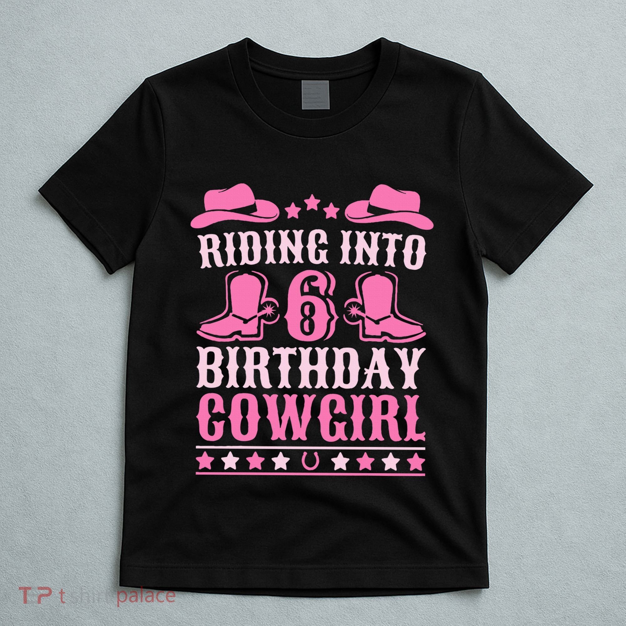 6yr Old Birthday Cowgirl 6 Year Old Girl 6th Birthday T-Shirt