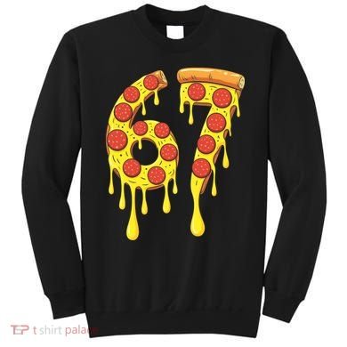 67 Pizza Slice School 6-7 Six Seven Meme Sweatshirt