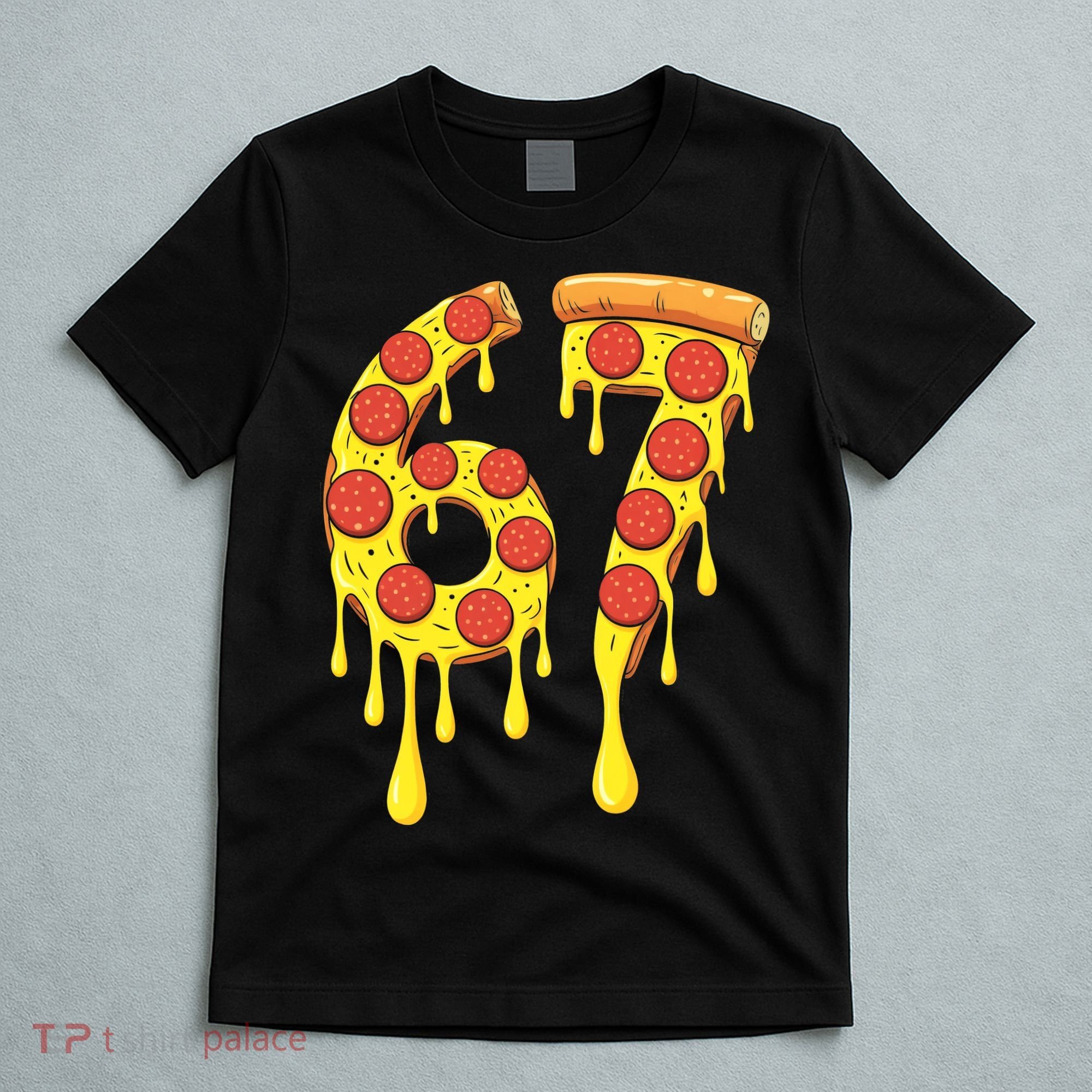 67 Pizza Slice School 6-7 Six Seven Meme T-Shirt