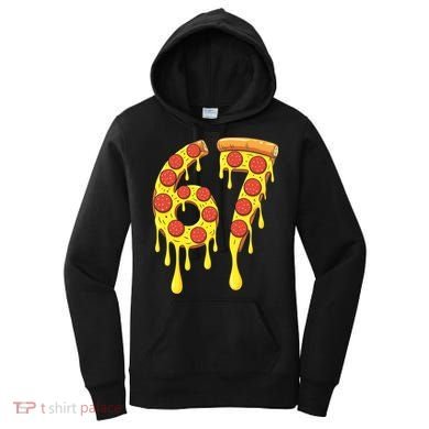 67 Pizza Slice School 6-7 Six Seven Meme Women's Hoodie