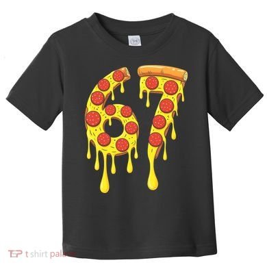 67 Pizza Slice School 6-7 Six Seven Meme Toddler T-Shirt
