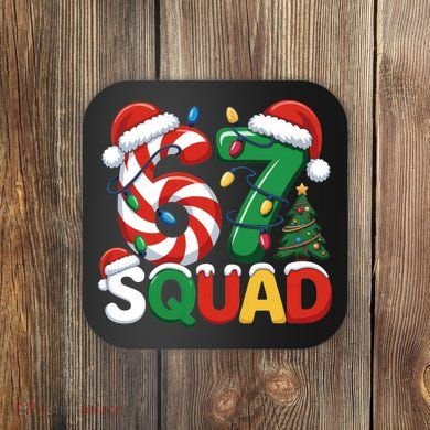67 Squad Christmas Candy Cane Funny Meme Coaster