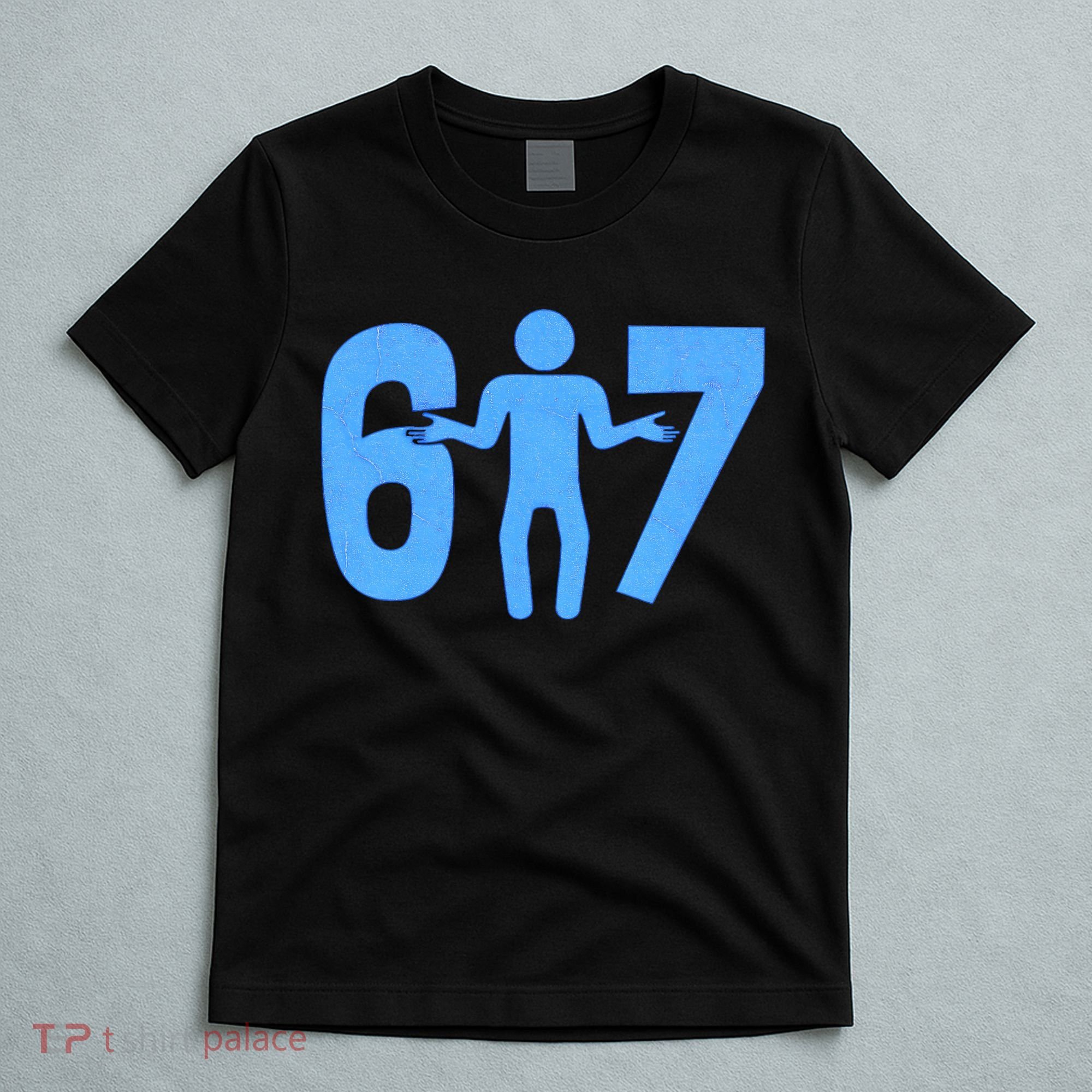 6-7 Stick Figure 67 Meme T-Shirt