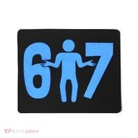 6-7 Stick Figure 67 Meme Mousepad thumb 0