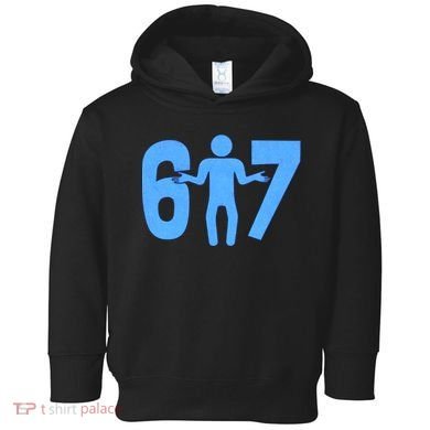 6-7 Stick Figure 67 Meme Toddler Hoodie