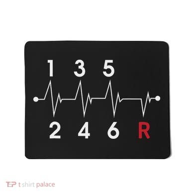 6 Speeds Gear Shift Manual Transmission Funny Car Race Gift Mousepad