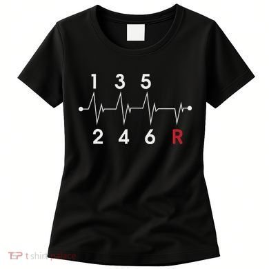 6 Speeds Gear Shift Manual Transmission Funny Car Race Gift Women's T-Shirt
