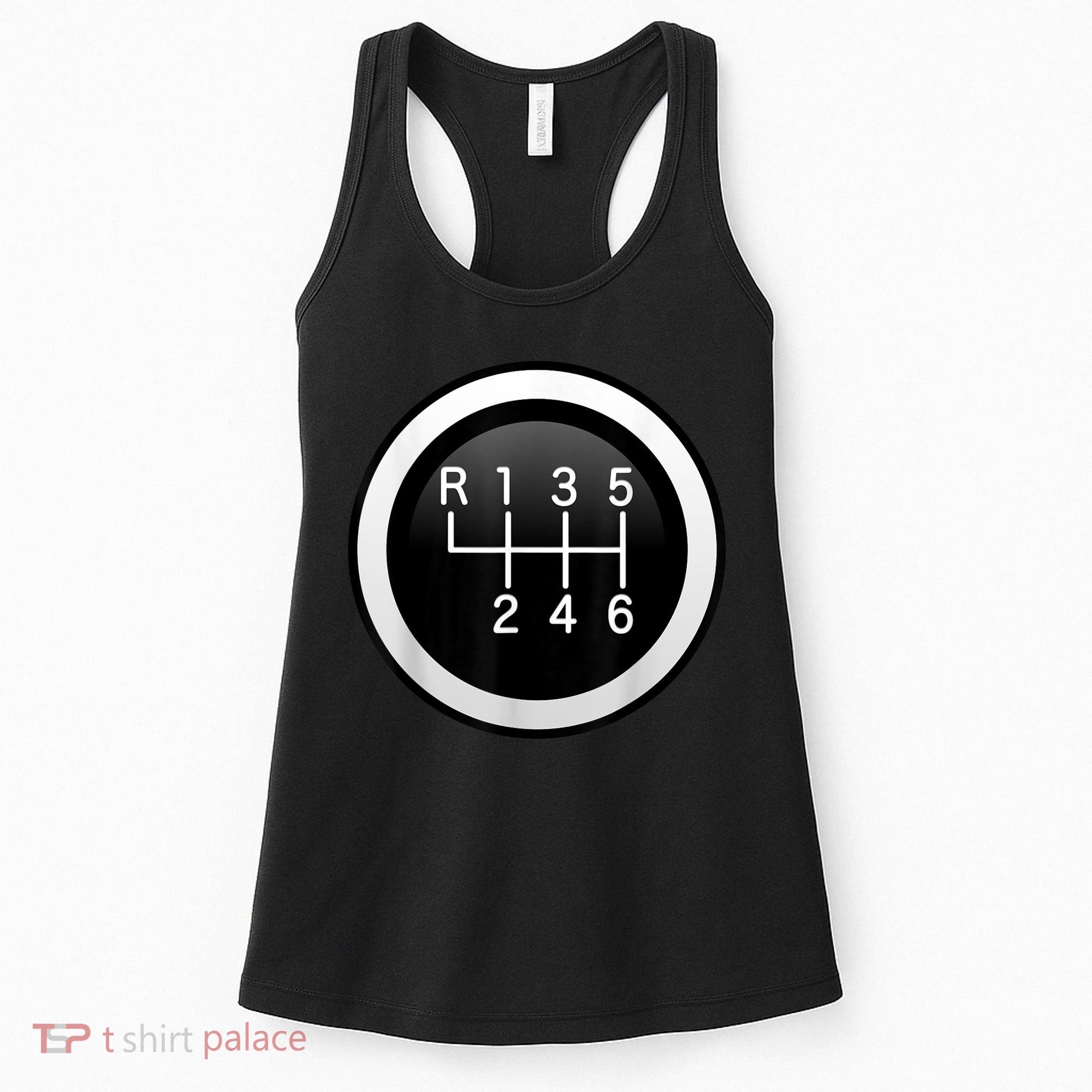 6 Speed Manual Stick Gear Shift Auto Racing Car Women's Tank Top