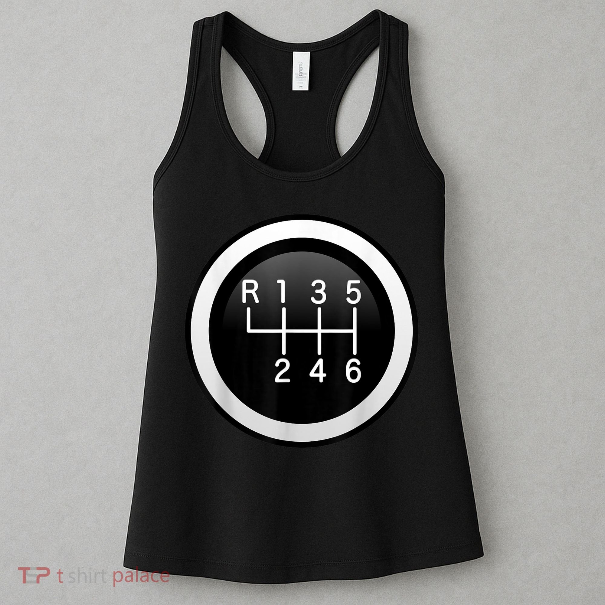 6 Speed Manual Stick Gear Shift Auto Racing Car Women's Tank Top