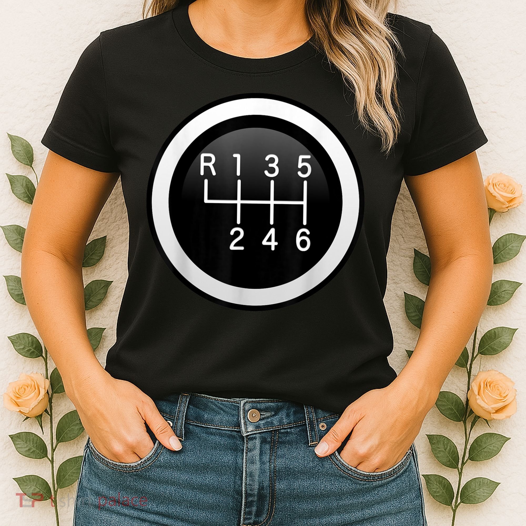 6 Speed Manual Stick Gear Shift Auto Racing Car Women's T-Shirt