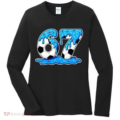 67 Soccer Melting Ice Cream Drip 6-7 Meme Women's Long Sleeve Shirt