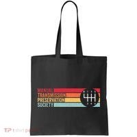 6 Speed Manual Transmission Preservation Society Tote Bag thumb 0