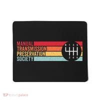 6 Speed Manual Transmission Preservation Society Mousepad thumb 0