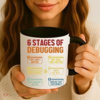 6 Stages Of Debugging Full Stack Coder Software Developer Coffee Mug thumb 3