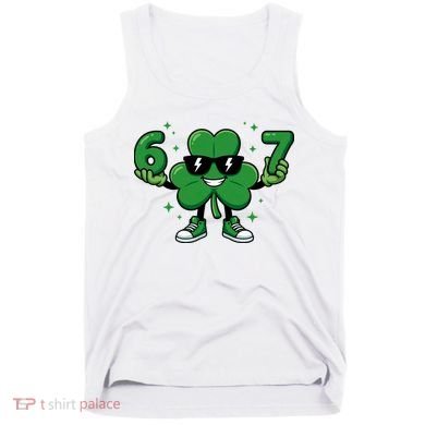 67 St Patricks Day Shamrock 6-7 Meme Tank Top