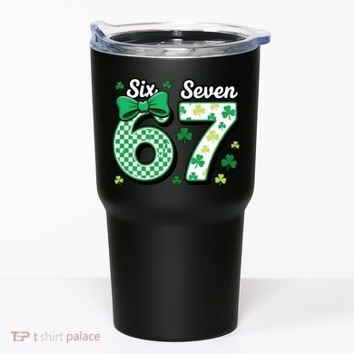 67 St Patrick’s Day Shamrocks Lucky 6-7 Tumbler